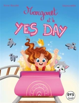 Margaret et le Yes day - Anne Boudet