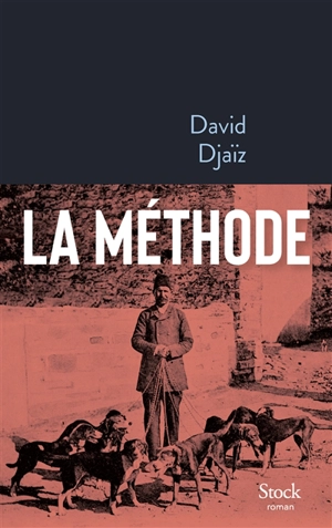 La méthode - David Djaïz