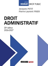 Droit administratif : 2026-2027 - Pierre-Laurent Frier