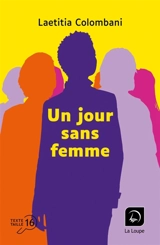 Un jour sans femme - Laetitia Colombani
