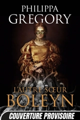 L'autre soeur Boleyn - Philippa Gregory