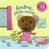 Ambre, petite ourse - Anne Kalicky