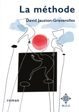La méthode - David Jauzion-Graverolles