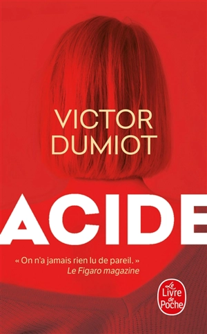 Acide - Victor Dumiot