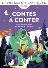 Contes à conter : collège, recueil avec dossier - Claire Guillermin
