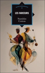 Les farceurs - Stanislas Cotton