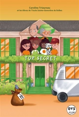Top secret - Caroline Triaureau