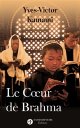 Le coeur de Brahma - Yves-Victor Kamami