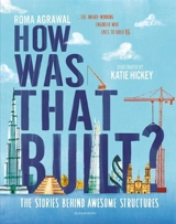 How Was That Built ? - Agrawal, Roma