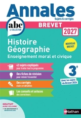 Histoire géographie, enseignement moral et civique 3e : nouveau brevet 2027 - Grégoire Pralon