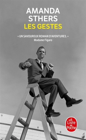 Les gestes - Amanda Sthers