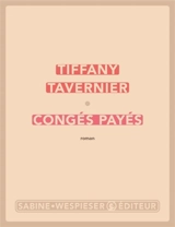 Congés payés - Tiffany Tavernier