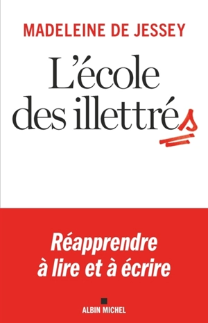 L'école des illettrés - Madeleine de Jessey