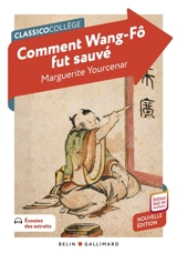 Comment Wang-Fô fut sauvé - Marguerite Yourcenar
