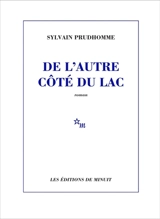 De l'autre côté du lac - Sylvain Prudhomme