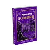 La Saga de Dagda : Tome 4 La Prophétie sombre - Fabien Olicard