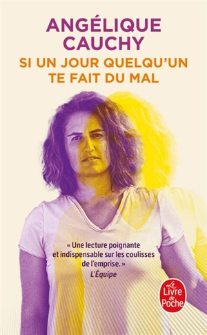 Si un jour quelqu'un te fait du mal - Angélique Cauchy