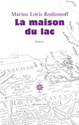 La maison du lac - Marius Loris Rodionoff