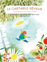 Le cartable rêveur - Carl Norac