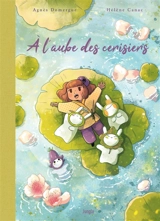 A l'aube des cerisiers - Agnès Domergue
