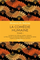 La comédie humaine. Vol. 1 - Honoré de Balzac