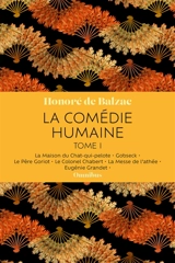 La comédie humaine. Vol. 1 - Honoré de Balzac