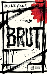 Brut - Hélène Vignal