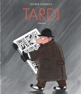Tardi : entretiens - Jacques Tardi