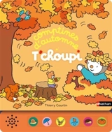 T'choupi : comptines d'automne - Thierry Courtin
