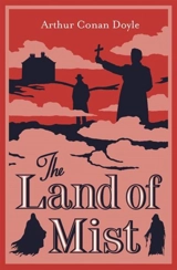 The Land of Mist - Doyle, Arthur Conan