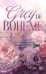 Grey de bohème - RAVEN, SIA