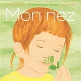 Mon nez - Cécile Roumiguière