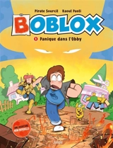 Boblox. Vol. 1. Panique dans l'Obby : une aventure non-officielle - Piratesourcil