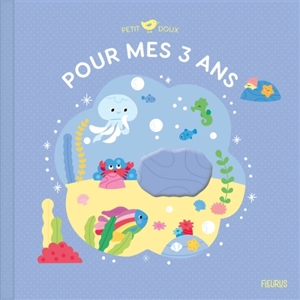 Pour mes 3 ans - Clémentine Dérodit