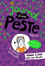 Journal d'une peste. Vol. 15. Halloween, nous voilà ! - Virginy L. Sam