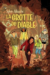 La grotte du diable - Sylvie Allouche