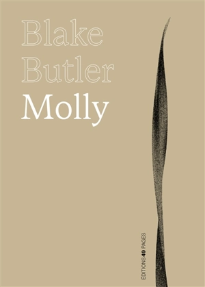 Molly - Blake Butler