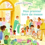 Mon premier livre de messe - Katia Mrowiec