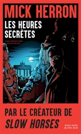 Les heures secrètes - Mick Herron