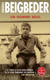 Un homme seul - Frédéric Beigbeder
