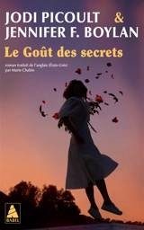 Le goût des secrets - Jodi Picoult