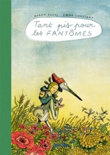Tant pis pour les fantômes - Myren Duval