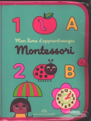 Mon livre d'apprentissages Montessori - Ingela Peterson Arrhenius