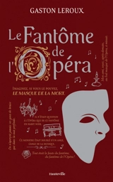 Le fantôme de l'Opéra - Gaston Leroux