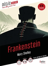 Frankenstein : texte abrégé et dossier - Mary Wollstonecraft Shelley