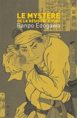 Le mystère de la résidence Yuki - Ranpo Edogawa
