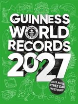 Guinness world records 2027 - Guinness world records