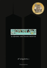 A l'ombre des tours mortes - Art Spiegelman