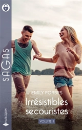 Irrésistibles secouristes : Volume 1 : Le sauveteur de Bondi - L'enfant d'une secouriste - Emily Forbes