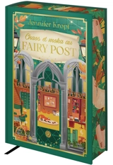 Chaos et moka au Fairy Post - Jennifer Kropf